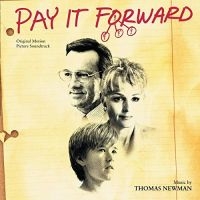 Filmmusik - Pay It Forward i gruppen CD / Film-Musikal hos Bengans Skivbutik AB (3110451)