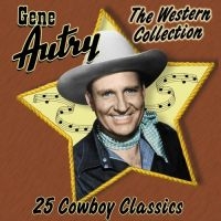 Autry Gene - Western Collection i gruppen CD / Country hos Bengans Skivbutik AB (3110453)