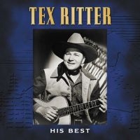 Ritter Tex - His Best i gruppen CD / Country hos Bengans Skivbutik AB (3110496)