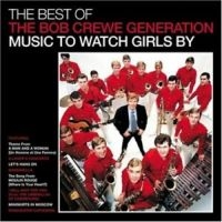 Crewe Bob & Generation - Best Of i gruppen CD / Pop-Rock hos Bengans Skivbutik AB (3110505)