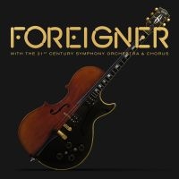 Foreigner - With The 21St Century Symphony Orch i gruppen CD / Pop-Rock hos Bengans Skivbutik AB (3114682)