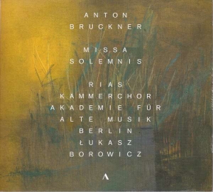 Bruckner Anton - Missa Solemnis i gruppen Externt_Lager / Naxoslager hos Bengans Skivbutik AB (3115876)