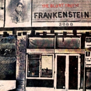 Frankenstein 3000 - Blunt Truth! i gruppen ÖVRIGT / Övrigt / aub hos Bengans Skivbutik AB (3117541)