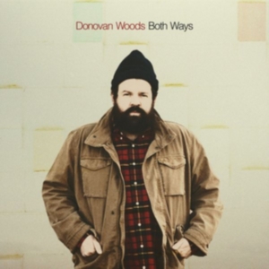 Donovan Woods - Both Ways i gruppen CD / Country,Pop-Rock,World Music hos Bengans Skivbutik AB (3117558)