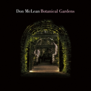 Don Mclean - Botanical Gardens (Vinyl) i gruppen VINYL / Pop-Rock hos Bengans Skivbutik AB (3117875)