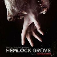 Filmmusik - Hemlock Grove i gruppen CD / Film-Musikal hos Bengans Skivbutik AB (3117881)