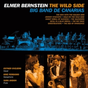 Big Band De Canarias - Elmer Bernstein The Wild Side i gruppen CD / Jazz hos Bengans Skivbutik AB (3117909)