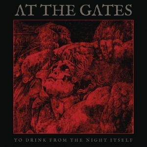 At The Gates - To Drink From The Night Itself i gruppen CD / Hårdrock,Svensk Musik hos Bengans Skivbutik AB (3118309)