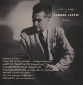 Varèse Edgard - Complete Works Of Edgard Varèse Vol i gruppen CD / Pop-Rock hos Bengans Skivbutik AB (3118349)
