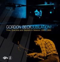 Beck Gordon - Jubilation! Trios, Quartets And Sep i gruppen CD / Jazz hos Bengans Skivbutik AB (3118357)