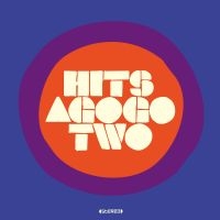 Various Artists - Hits Agogo Two i gruppen CD / Pop-Rock,RnB-Soul hos Bengans Skivbutik AB (3122498)