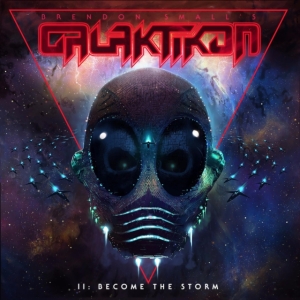 Brendon Small - Galaktikon Ii:Become The Storm i gruppen CD / Pop-Rock hos Bengans Skivbutik AB (3125011)