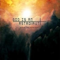 God Is An Astronaut - Age Of The Fifth Sun i gruppen VINYL / Pop-Rock hos Bengans Skivbutik AB (3126938)