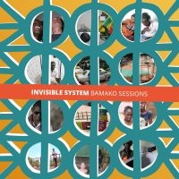 Invisible System - Bamako Sessions i gruppen CD / Elektroniskt,World Music hos Bengans Skivbutik AB (3126943)