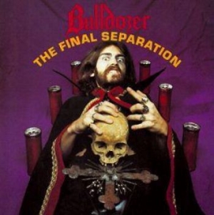 Bulldozer - Final Separation The i gruppen CD / Hårdrock hos Bengans Skivbutik AB (3186834)