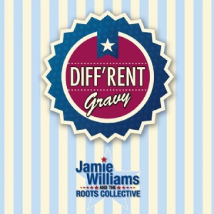 Williams Jamies ^ The Roots Collect - Diffrent Gravy i gruppen CD / Rock hos Bengans Skivbutik AB (3186893)