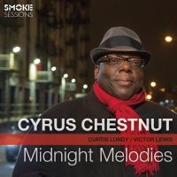 Chestnut Cyrus - Midnight Melodies i gruppen CD / Jazz hos Bengans Skivbutik AB (3186940)