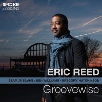 Reed Eric - Groovewise i gruppen CD / Jazz hos Bengans Skivbutik AB (3186941)