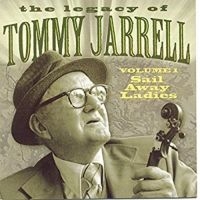 Jarrell Tommy - Legacy Vol 1: Sail Away Ladies i gruppen CD / Country,Jazz hos Bengans Skivbutik AB (3205196)