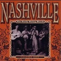 V/A - Nashville The Early String Bands Vol.1 i gruppen CD / Country hos Bengans Skivbutik AB (3205231)