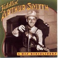 Smith Arthur - Fiddlin' Arthur Smith i gruppen CD / Country hos Bengans Skivbutik AB (3205234)