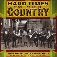 V/A - Hard Times In The Country i gruppen CD / Country hos Bengans Skivbutik AB (3205235)