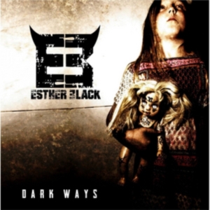Black Esther - Dark Ways i gruppen ÖVRIGT / Övrigt / aub hos Bengans Skivbutik AB (3205250)