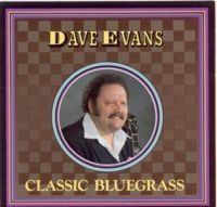 Evans David - Classic Bluegrass i gruppen CD / Country hos Bengans Skivbutik AB (3205385)