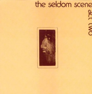 Seldom Scene - Act 2 i gruppen CD / Country hos Bengans Skivbutik AB (3205395)