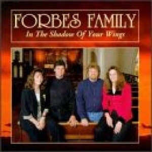 Forbes Family - In The Shadow Of Your Win i gruppen CD / Country hos Bengans Skivbutik AB (3205434)