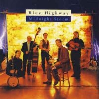 Blue Highway - Midnight Storm i gruppen CD / Country,Elektroniskt,World Music hos Bengans Skivbutik AB (3205438)