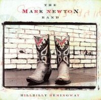 Newton Mark - Hillbilly Hemingway i gruppen CD / Country hos Bengans Skivbutik AB (3205487)