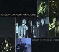 Steep Canyon Rangers - Deep In The Shade i gruppen CD / Country,Jazz hos Bengans Skivbutik AB (3205500)