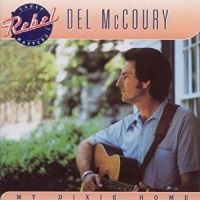 Mccoury Del - My Dixie Home i gruppen CD / Country hos Bengans Skivbutik AB (3205524)