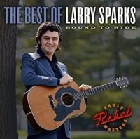 Sparks Larry - Best Of Larry Sparks i gruppen CD / Country hos Bengans Skivbutik AB (3205542)