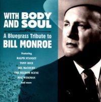 Blandade Artister - With Body And Soul:A Bluegrass i gruppen CD / Country hos Bengans Skivbutik AB (3205548)