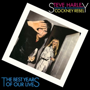 Harley Steve & Cockney Rebel - Best Years Of Our Lives - Definitive Edition i gruppen CD / Pop-Rock,Övrigt hos Bengans Skivbutik AB (3207746)