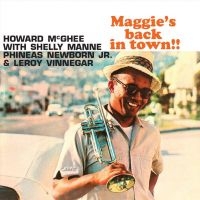 Mcghee Howard - Maggie's Back In Town! i gruppen CD / Jazz hos Bengans Skivbutik AB (3207756)