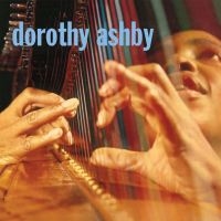 Ashby Dorothy - Dorothy Ashby i gruppen CD / Jazz hos Bengans Skivbutik AB (3207761)