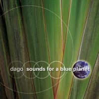 Dago - Sounds For A Blue Planet i gruppen CD / Jazz hos Bengans Skivbutik AB (3207937)