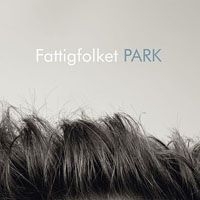 Fattigfolket - Park i gruppen CD / Jazz hos Bengans Skivbutik AB (3207968)