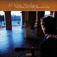 El Niño Machuca - Searching Your South | Buscando Tu i gruppen CD / Jazz hos Bengans Skivbutik AB (3207975)