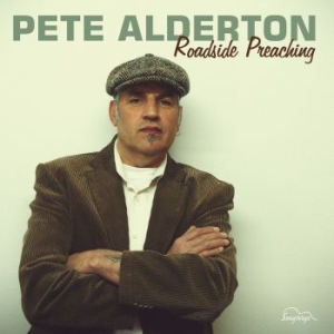 Alderton Pete - Roadside Preaching i gruppen CD / Jazz/Blues hos Bengans Skivbutik AB (3208083)