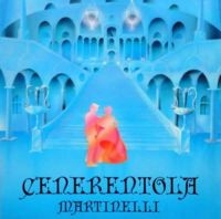 Marinelli - Cenerentola (Cinderella) i gruppen VINYL / Dance-Techno,Pop-Rock hos Bengans Skivbutik AB (3210057)