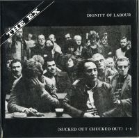 Ex - Dignity Of Labour (Box) i gruppen CD / Pop-Rock hos Bengans Skivbutik AB (3210094)