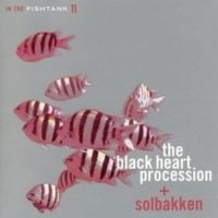 Black Heart Procession + Solbakken - In The Fishtank i gruppen CD / Pop-Rock hos Bengans Skivbutik AB (3210108)