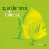 Sparklehorse + Fennesz - In The Fishtank i gruppen CD / Pop-Rock hos Bengans Skivbutik AB (3210111)