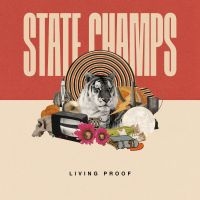 State Champs - Living Proof i gruppen CD / Pop-Rock hos Bengans Skivbutik AB (3212074)