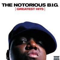The Notorious B.I.G. - Greatest Hits i gruppen ÖVRIGT / CDV06 hos Bengans Skivbutik AB (3213900)