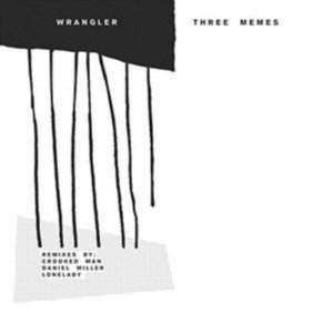 Wrangler - Three Memes i gruppen VINYL / Dance-Techno hos Bengans Skivbutik AB (3215434)